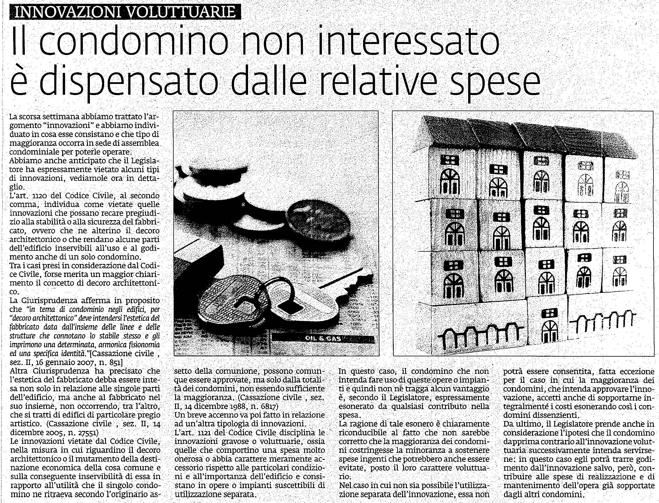 Innovazioni voluttuarie. Il condomino non interessato è dispensato dalle relative spese