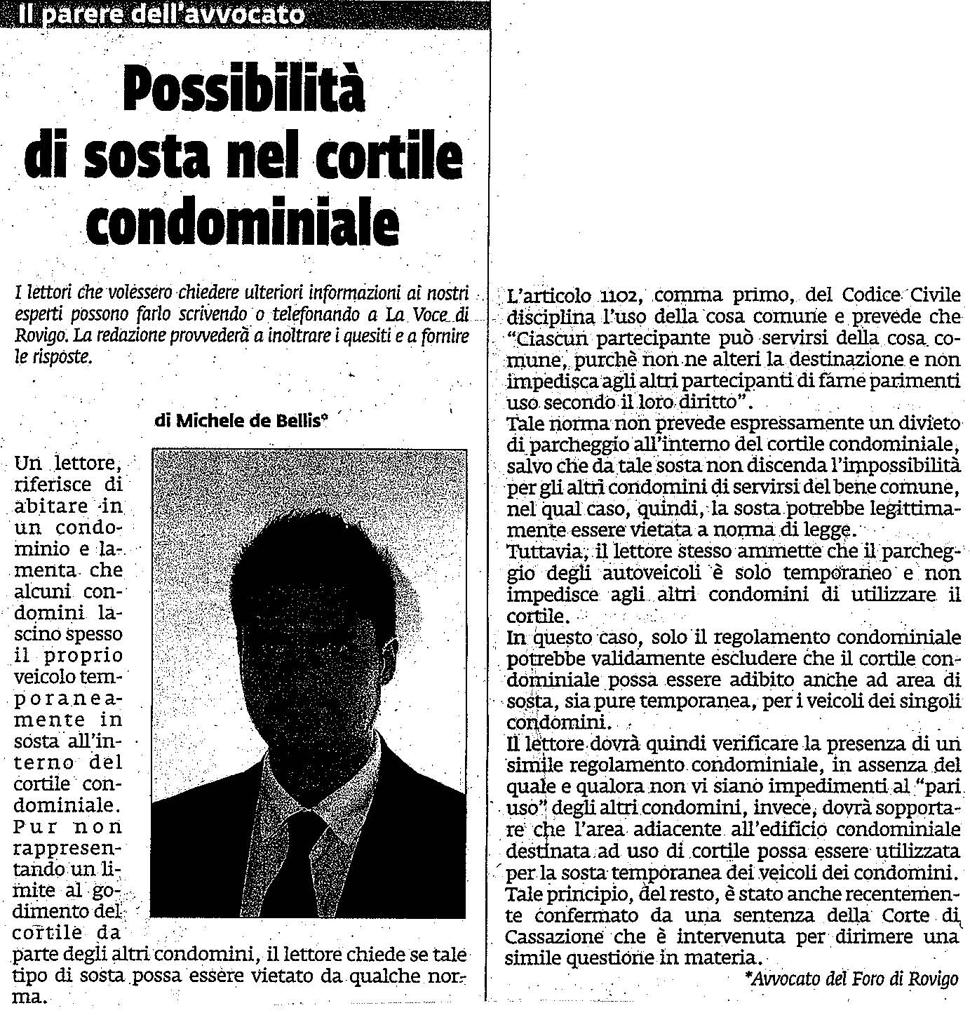 Possibilità di sosta nel cortile condominiale