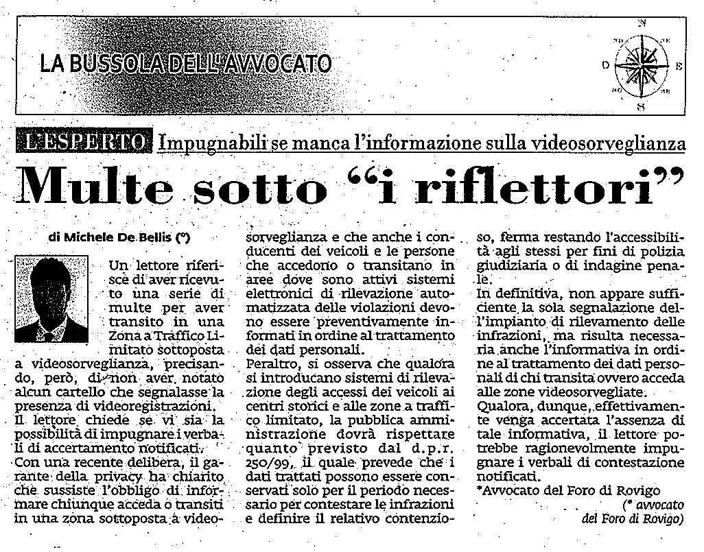 Multe sotto i “riflettori”